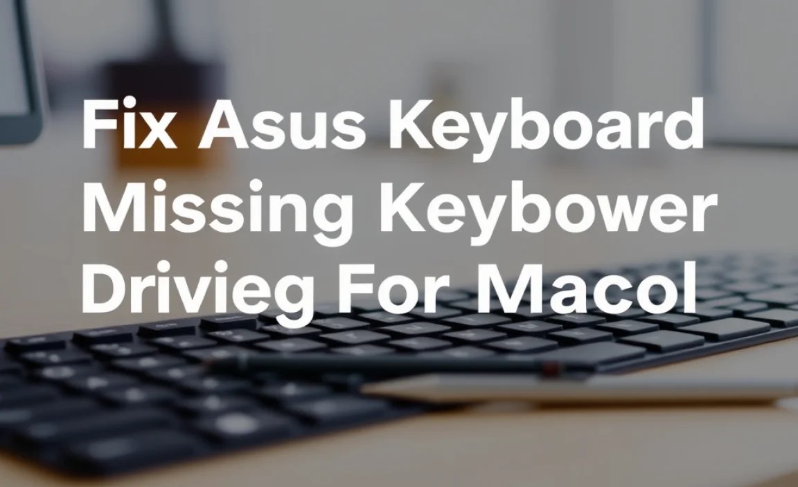 Identifying Your Asus Keyboard Model