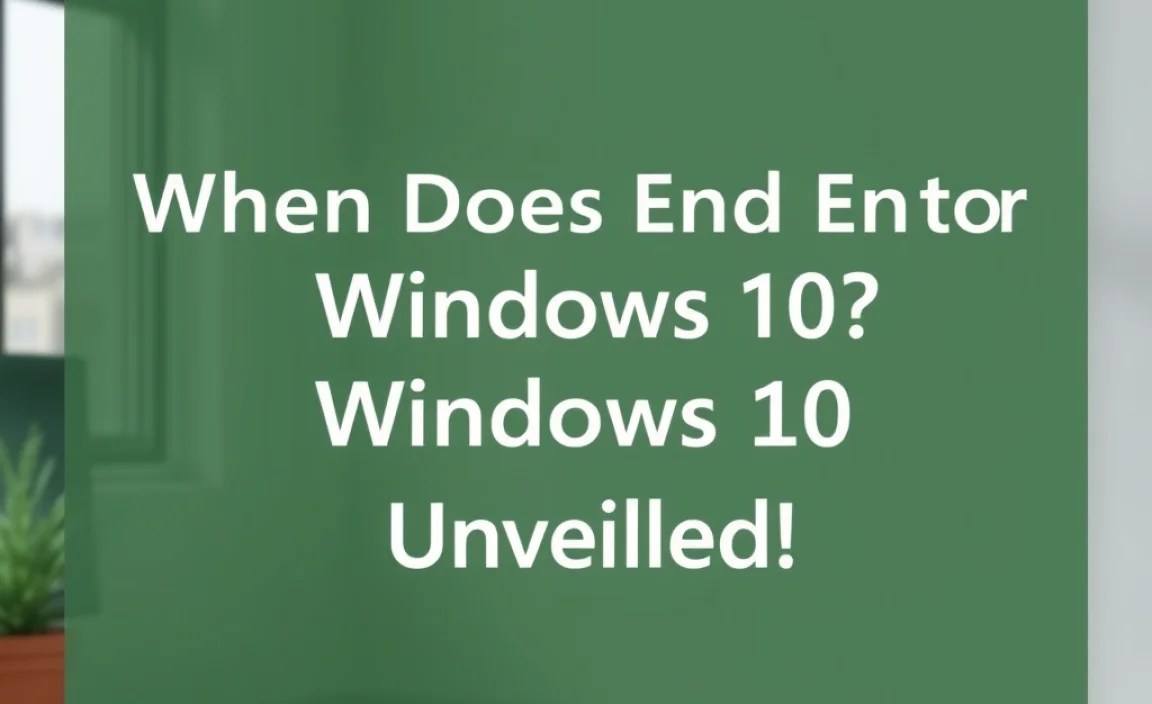 Key Dates for Windows 10 Support