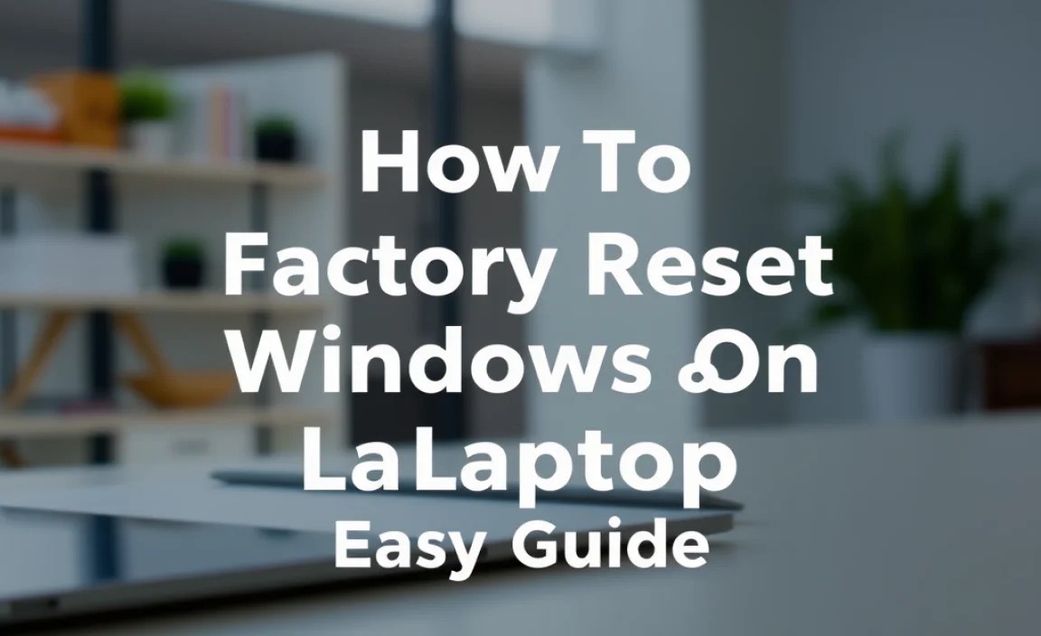 Understanding Factory Reset