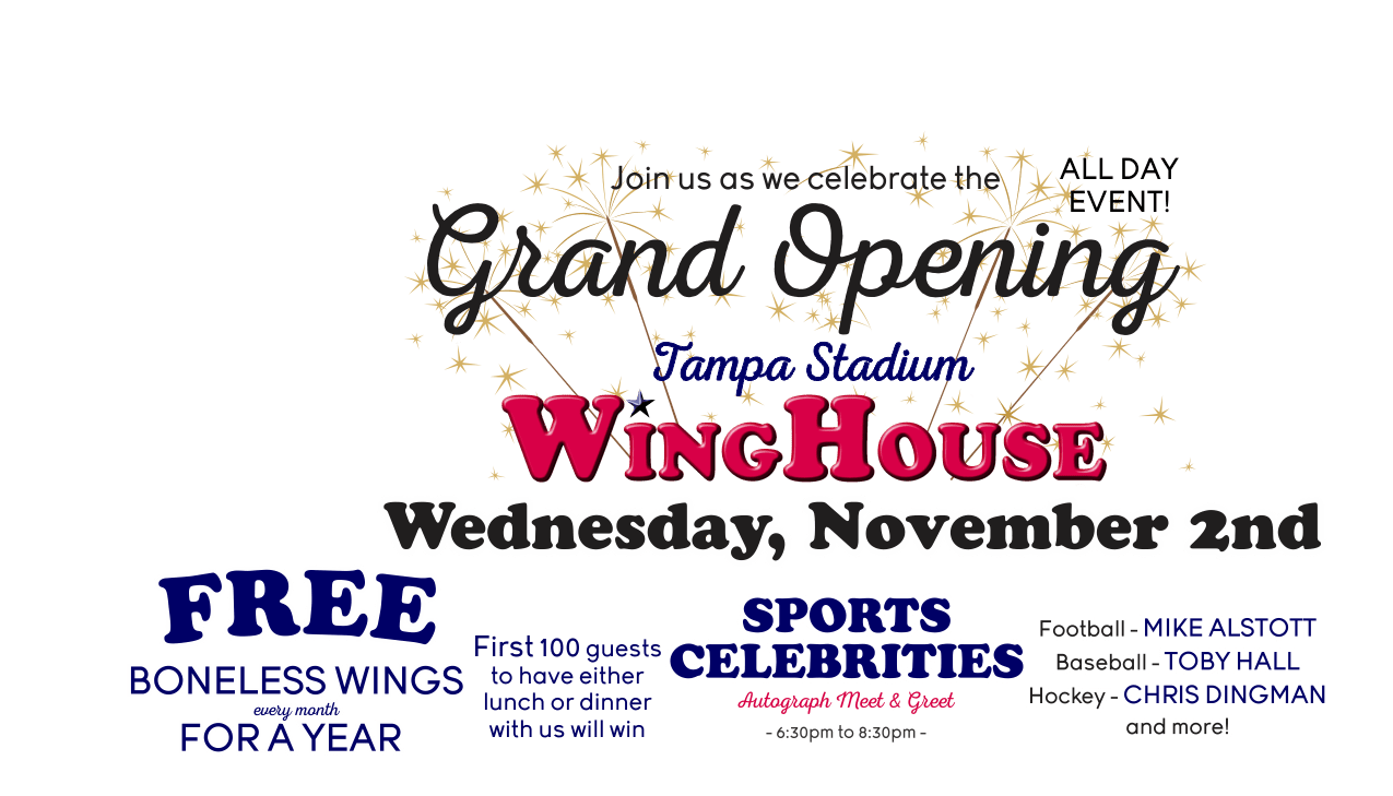 The WingHouse Bar and Grill Tampa Stadium Grand Opening The WingHouse