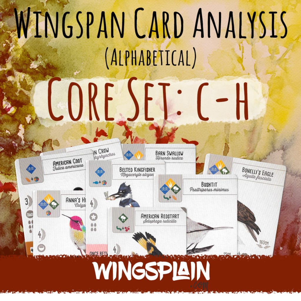 Alphabetical Wingspan Card Analysis Archives • Wingsplain