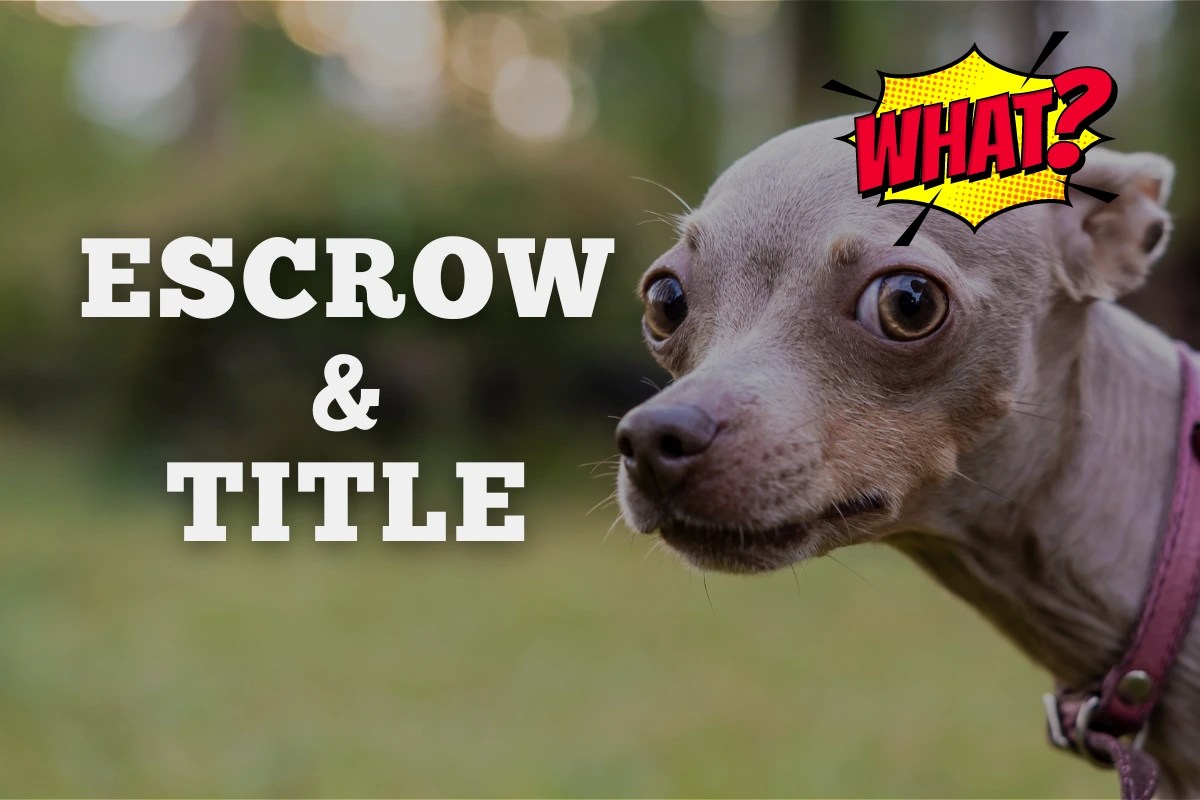 Escrow and Title What Are They? Winkler Real Estate Group