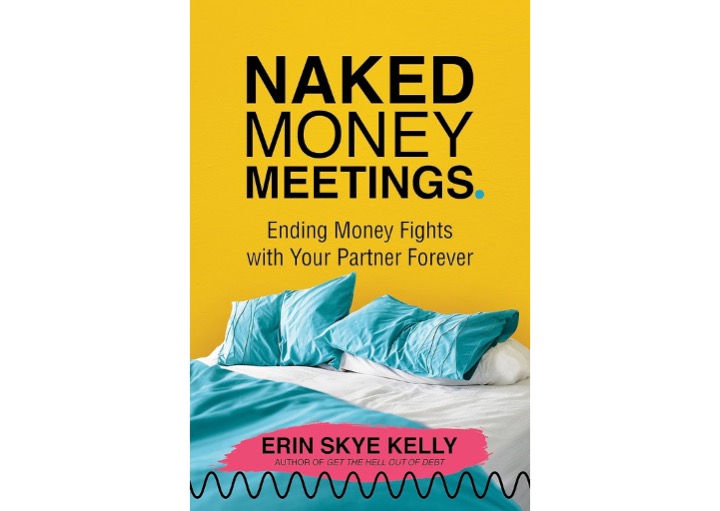 Naked Money Meetings by Erin Skye Kelly | Maincrest Media Award Winners
