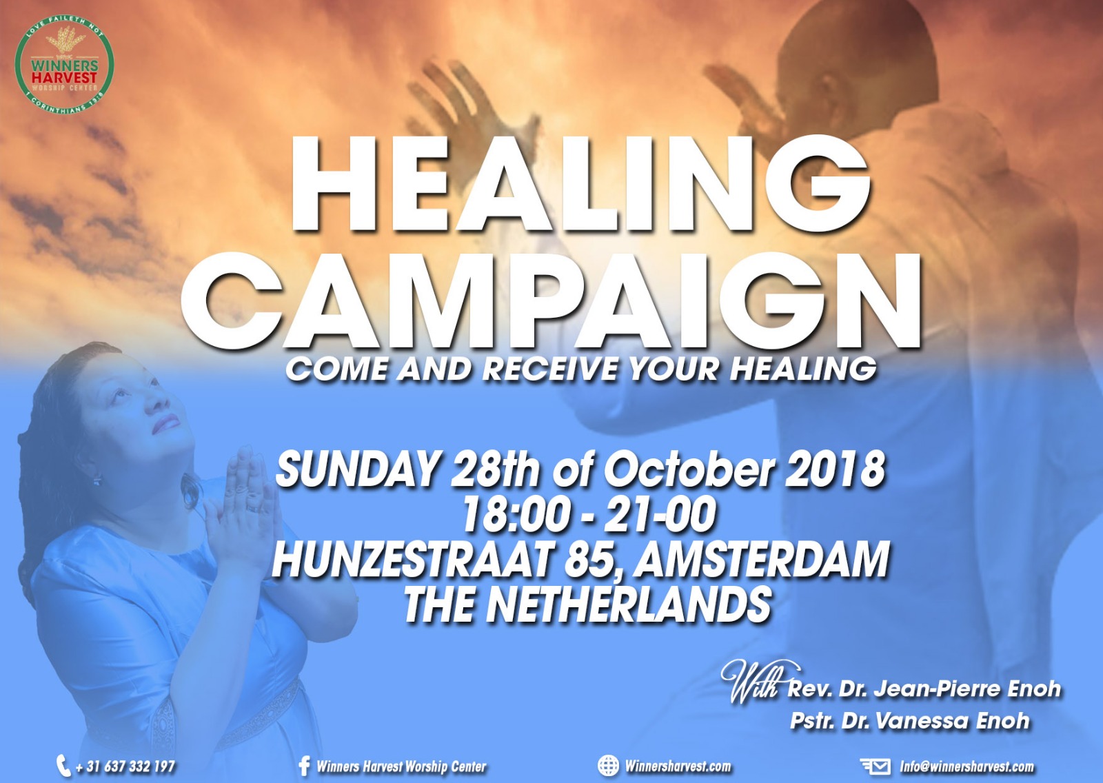 Healing Campaign Winners Harvest Worship Center