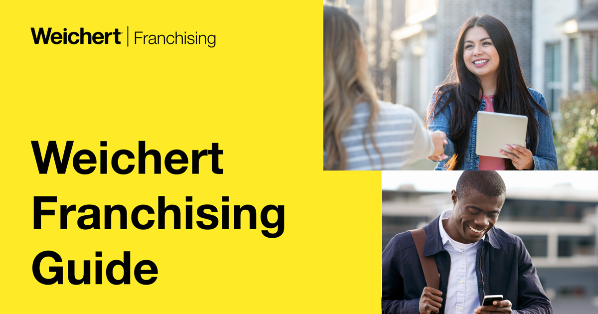 Weichert Franchise Guide Explore joining Weichert Real Estate