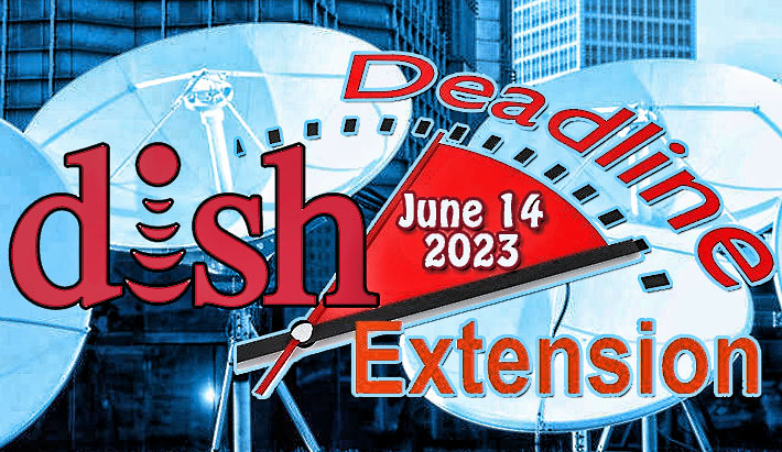 Dish Deals For New Customers 2023 Dish Gets Green Light For More Time To Build Out Its Licenses, But Must Stay In 5G Lane | Wireless Estimator