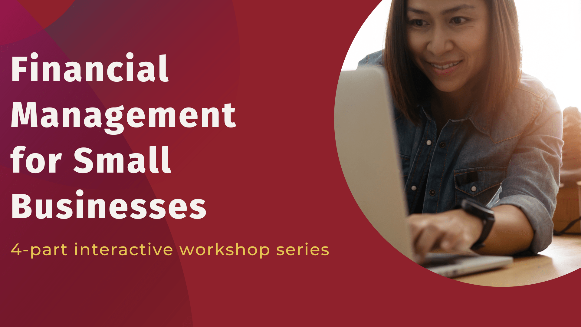 Financial Management Series WISE Women's Business Center