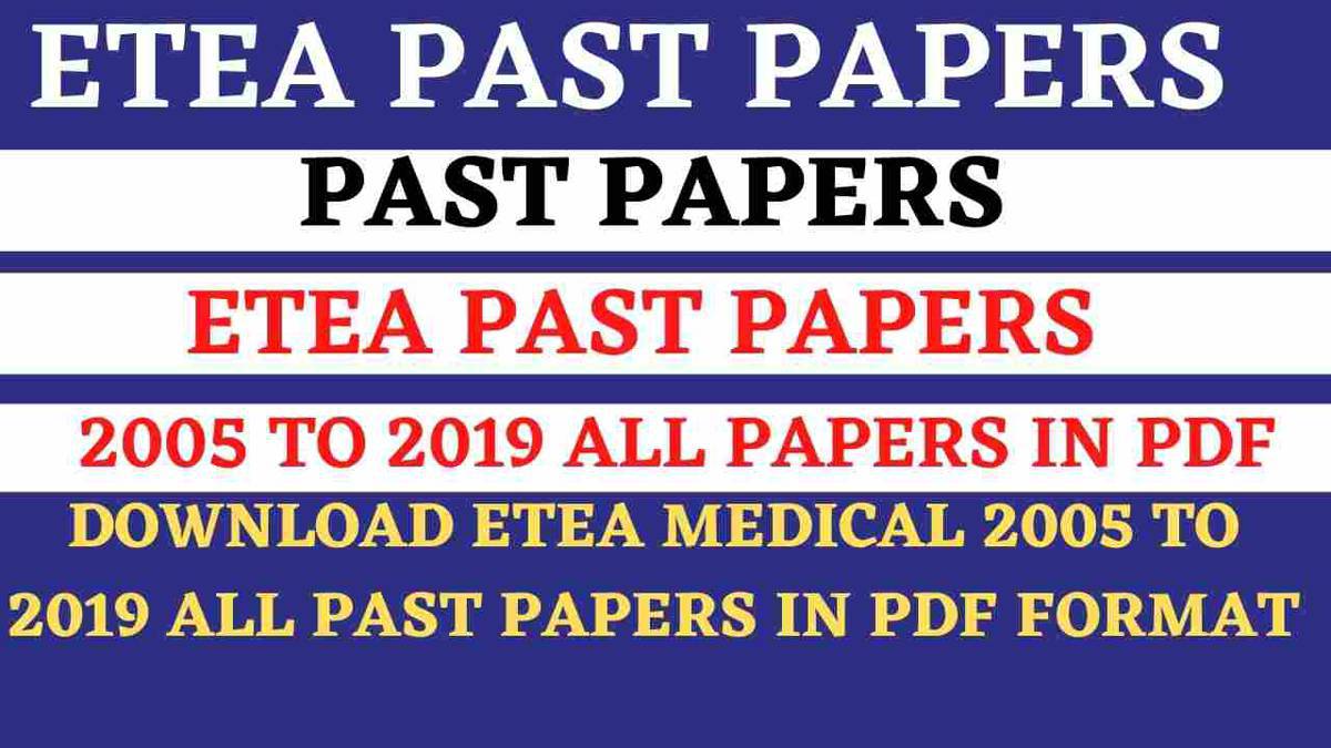 ETEA Medical Past papers in pdf 20052019 Wisegot