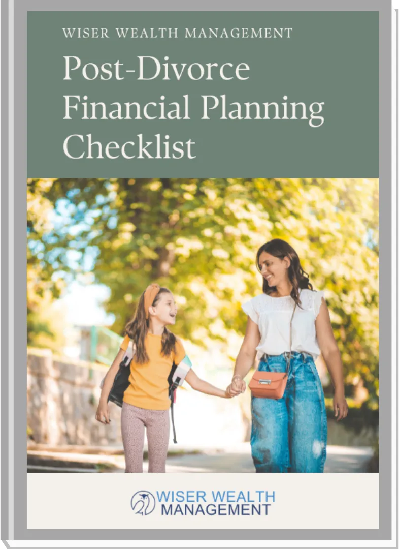 Divorce Financial Planning Wiser Wealth Management