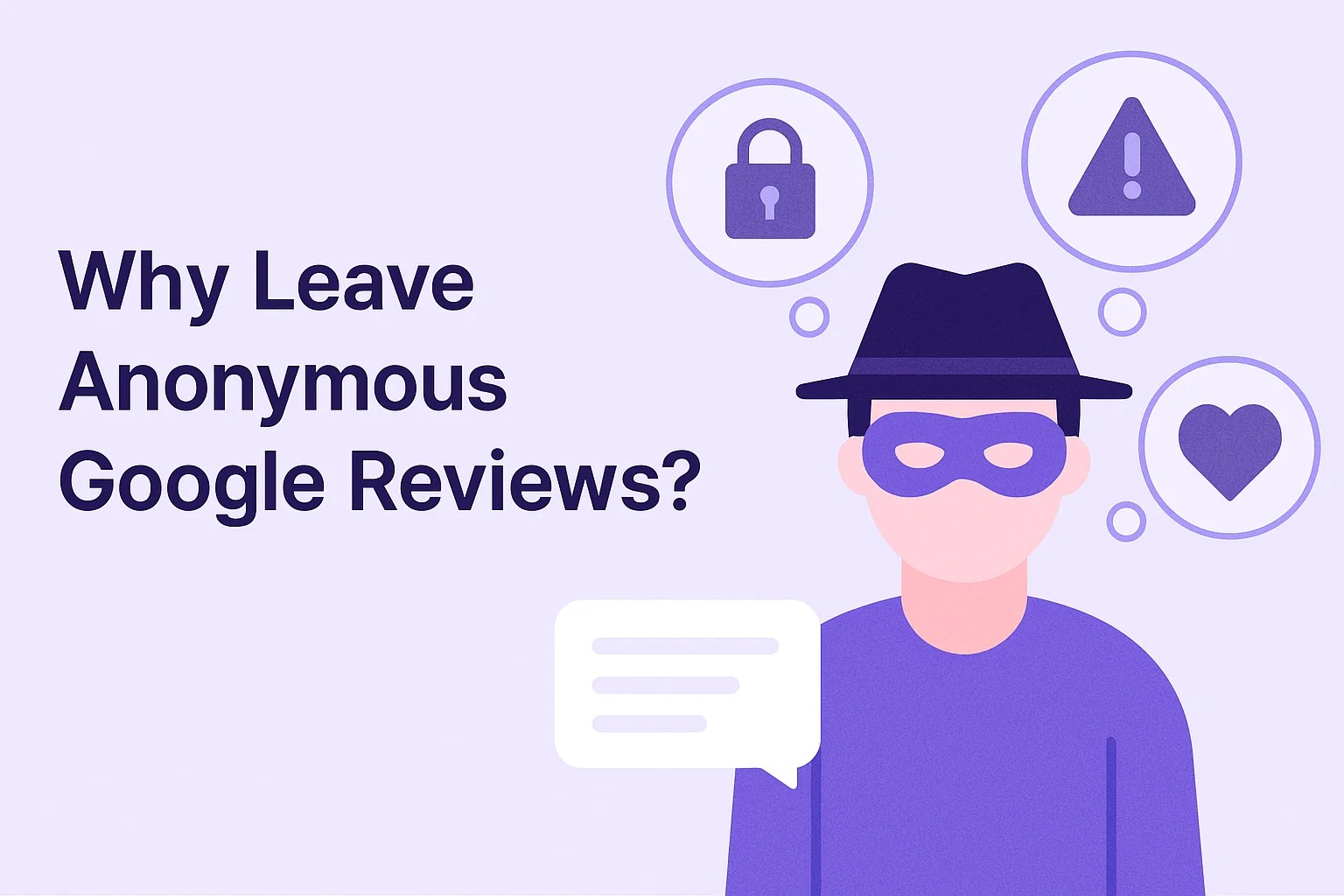 How to Leave an Anonymous Google Review (2026)