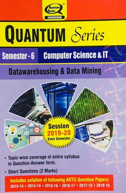 Quantum Series Datawarehousing And Data Mining BTech 6th