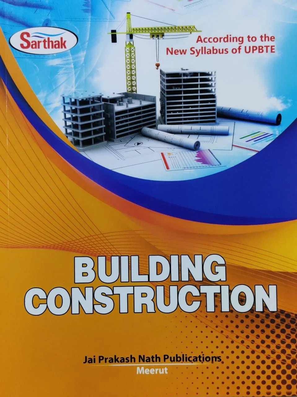 Building Construction Book By Sarthak Publication Latest » WishAllBook