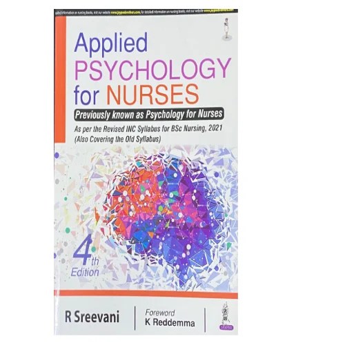 Applied Psychology For Nurses 4th Edition By Sreevani R » WishAllBook
