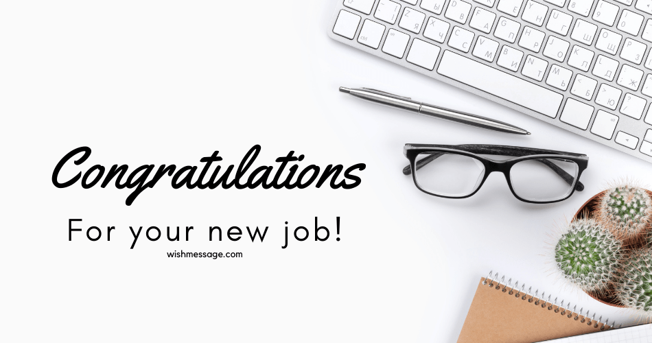 List Of Congratulations Quotes For Job Ideas New Job Congratulation Wishes, Messages, Or Quotes For Dear Ones