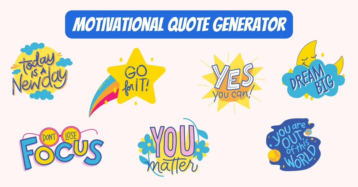 Motivational Quote Generator Single, Random & Bulk Quotes