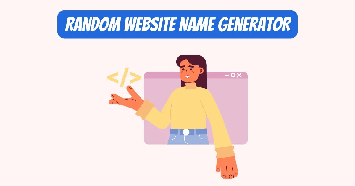 Random site Name GeneratorFind Your Perfect  Name