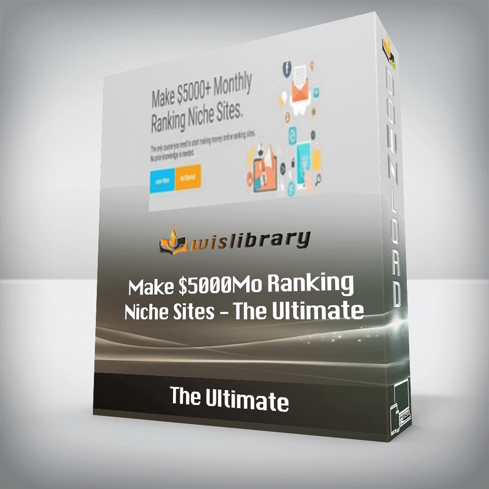 Make 5000Mo Ranking Niche Sites The Ultimate Wisdom Library