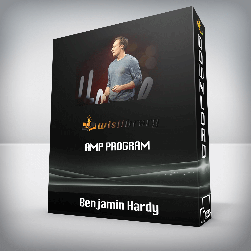 Benjamin Hardy AMP Program Wisdom Library