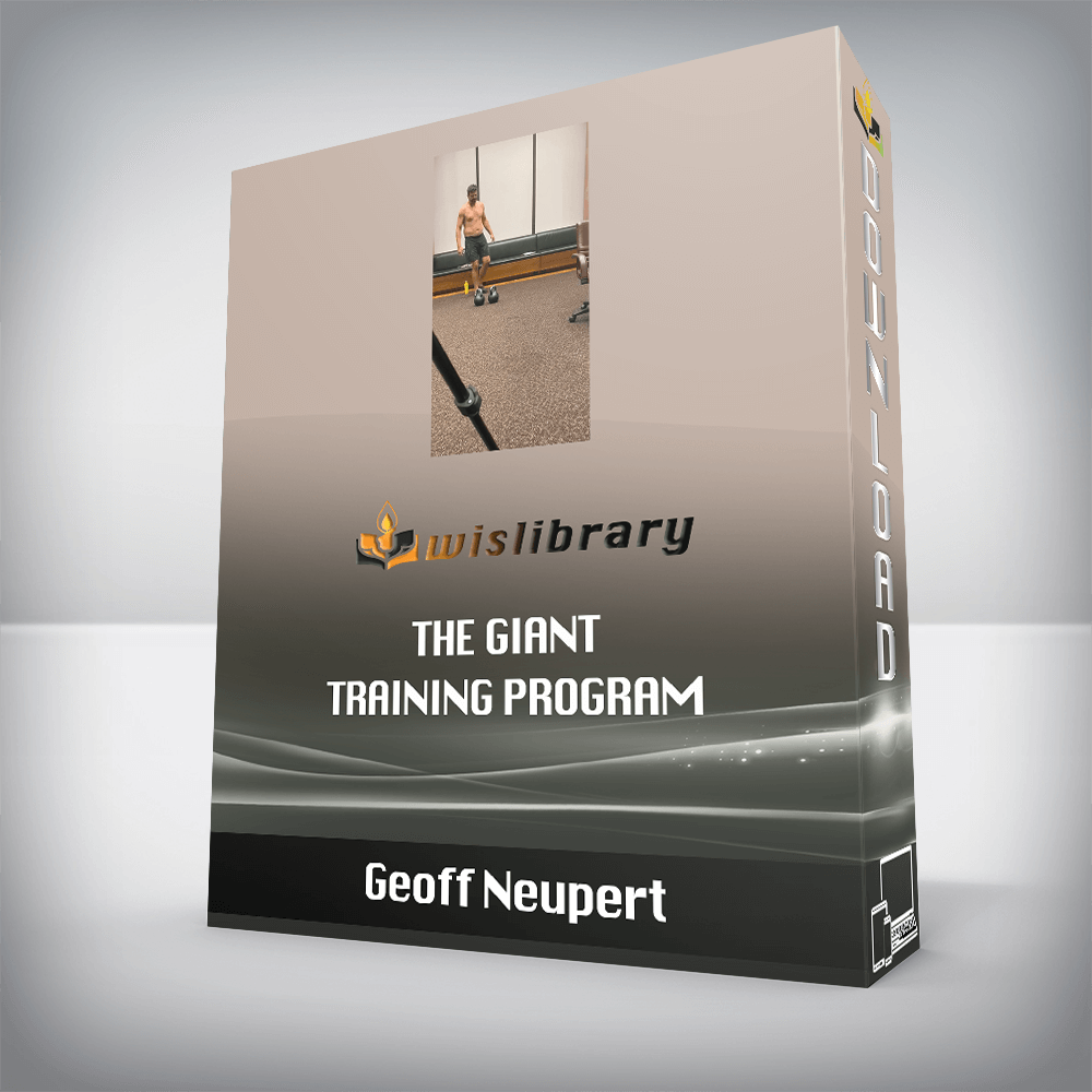 Geoff Neupert The Giant Training Program Wisdom Library