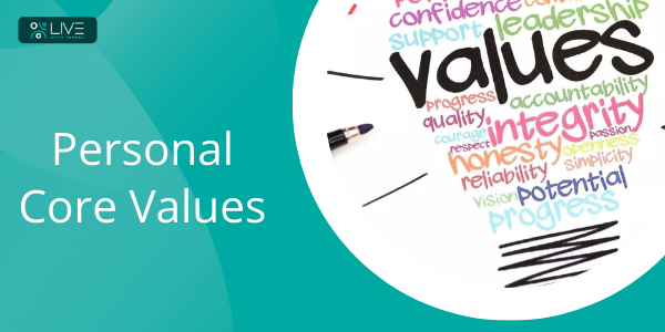 Personal Core Values - Live With Impact
