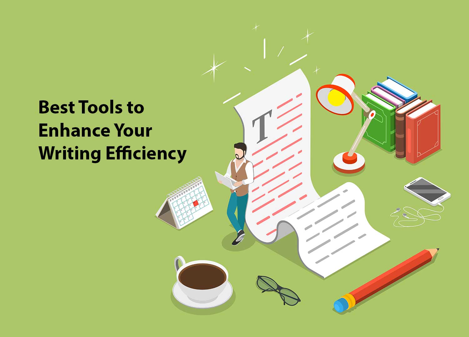 9 Best Tools to Enhance Your Writing Efficiency