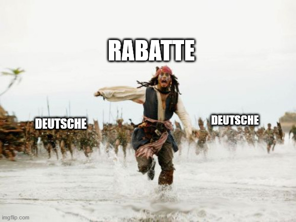 Deutsches Meme "Rabatte" Zum Totlachen
