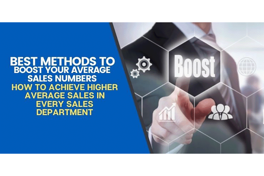 How to Achieve Higher Average Sales in Every Sales Department