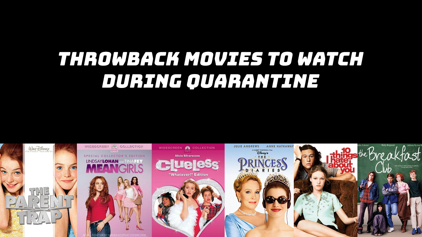 Throwback movies that you absolutely need to watch during quarantine