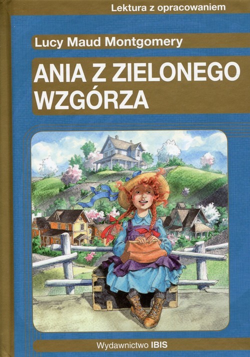 Ania Z Zielonego Wzgórza Lektura
