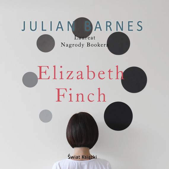 Elizabeth Finch Julian Barnes Audiobook w MP3 księgarnia Woblink