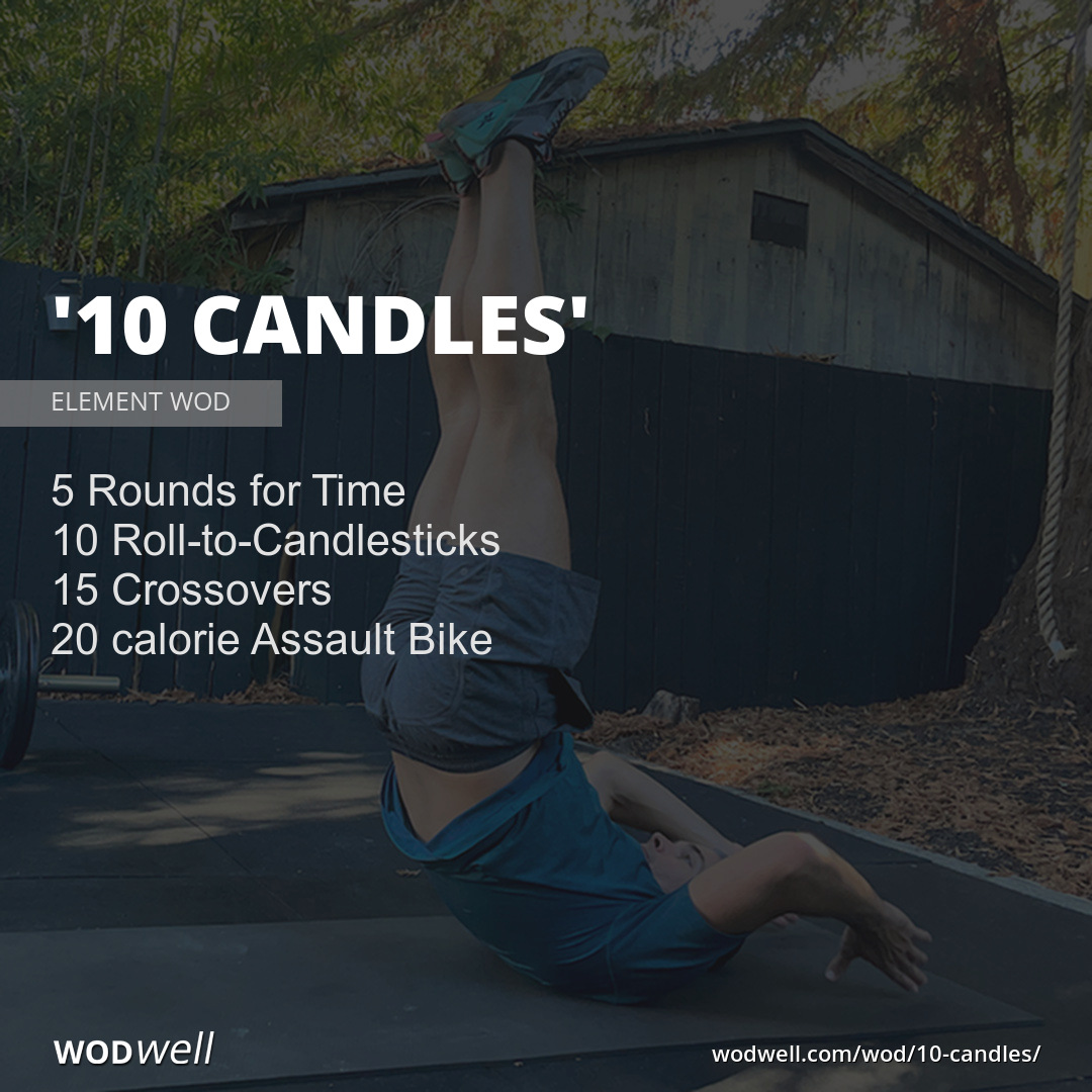 "10 Candles" Workout, ELEMENT WOD WODwell