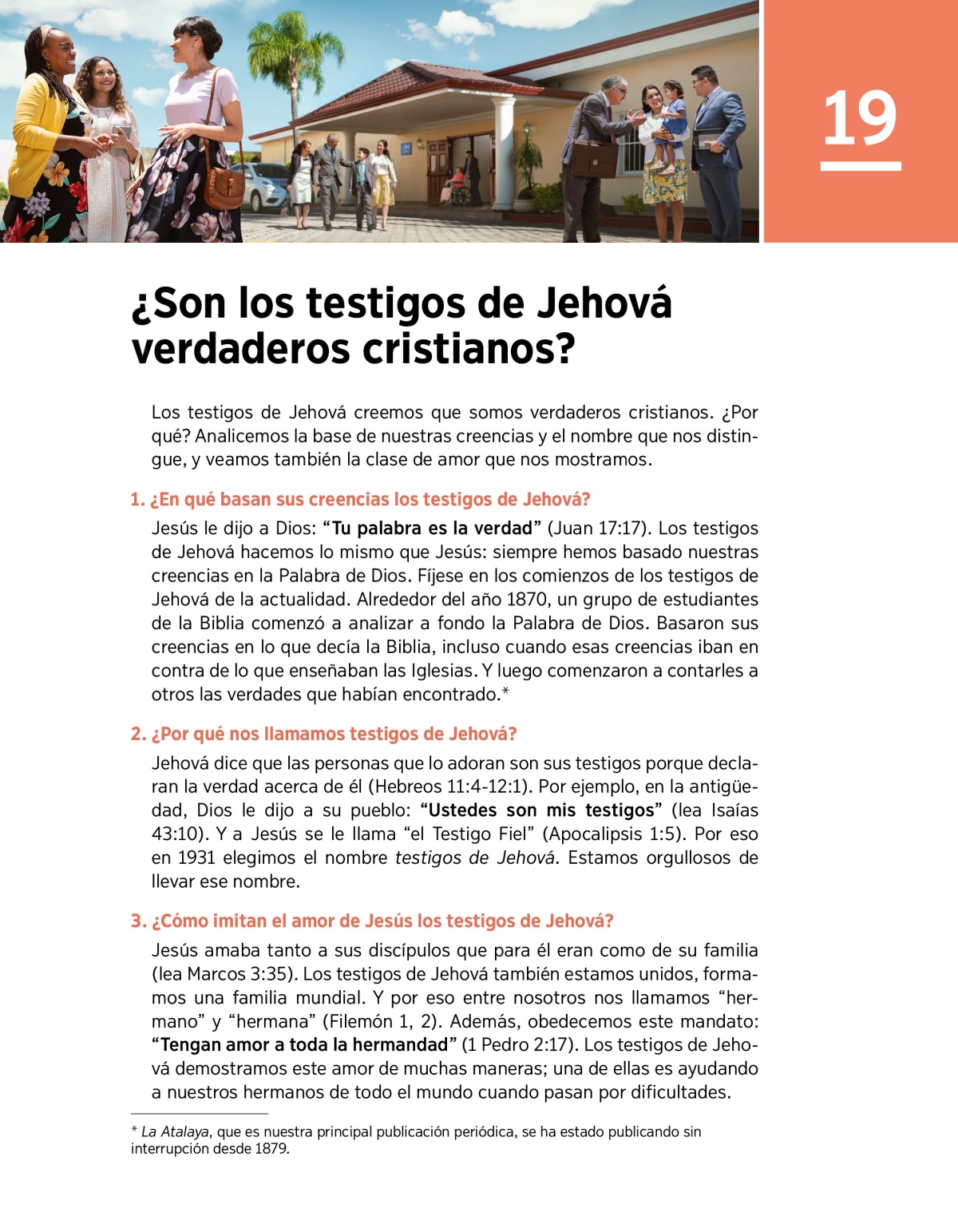 ¿Son los testigos de Jehová verdaderos cristianos? — BIBLIOTECA EN