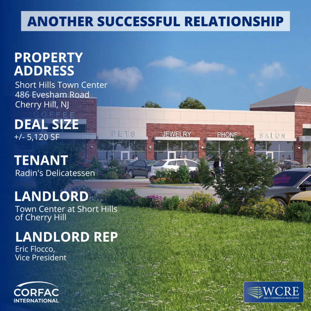 Short Hills Town Center, Cherry Hill, NJ Wolf Commercial Real Estate