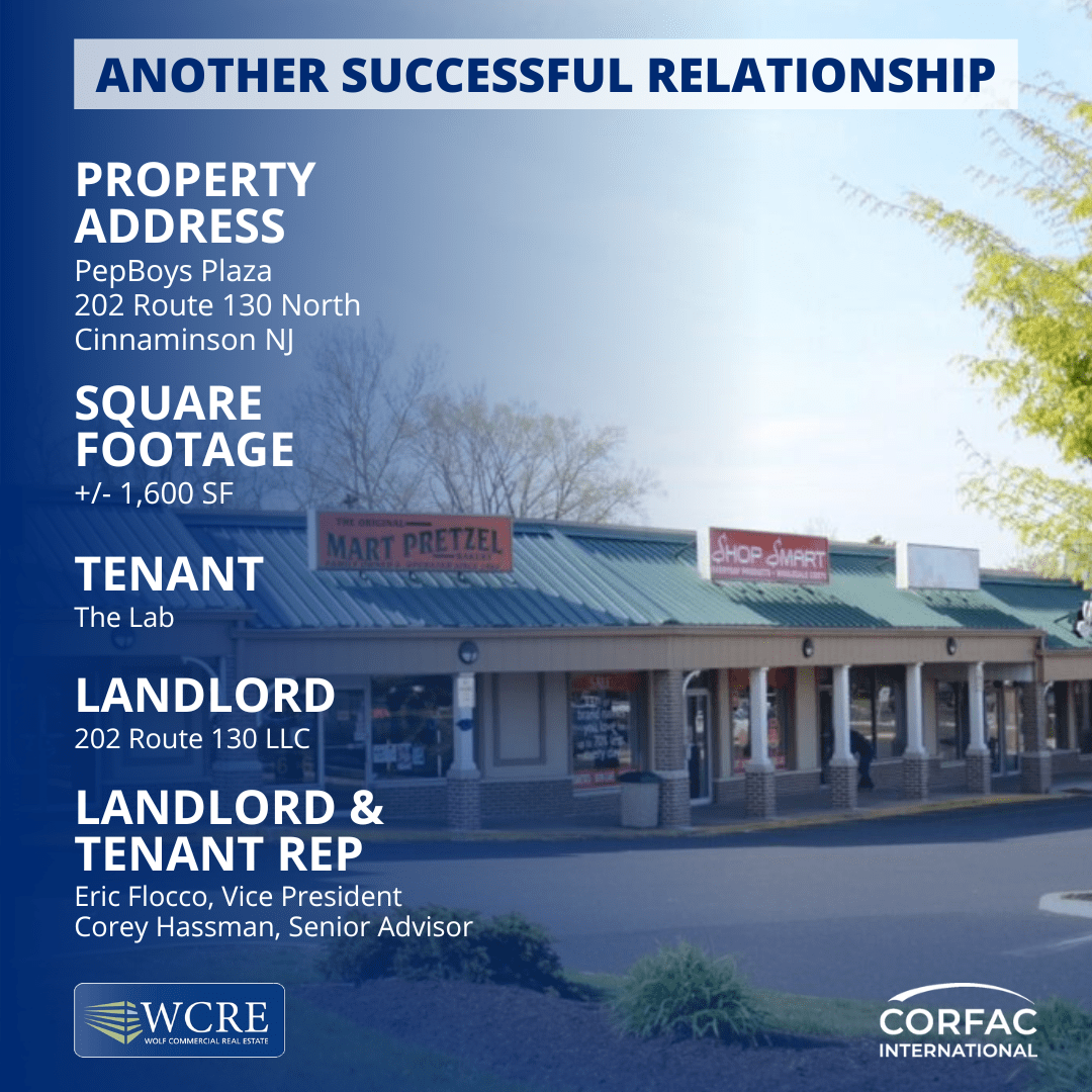 Pep Boys Plaza, Cinnaminson, NJ Wolf Commercial Real Estate South