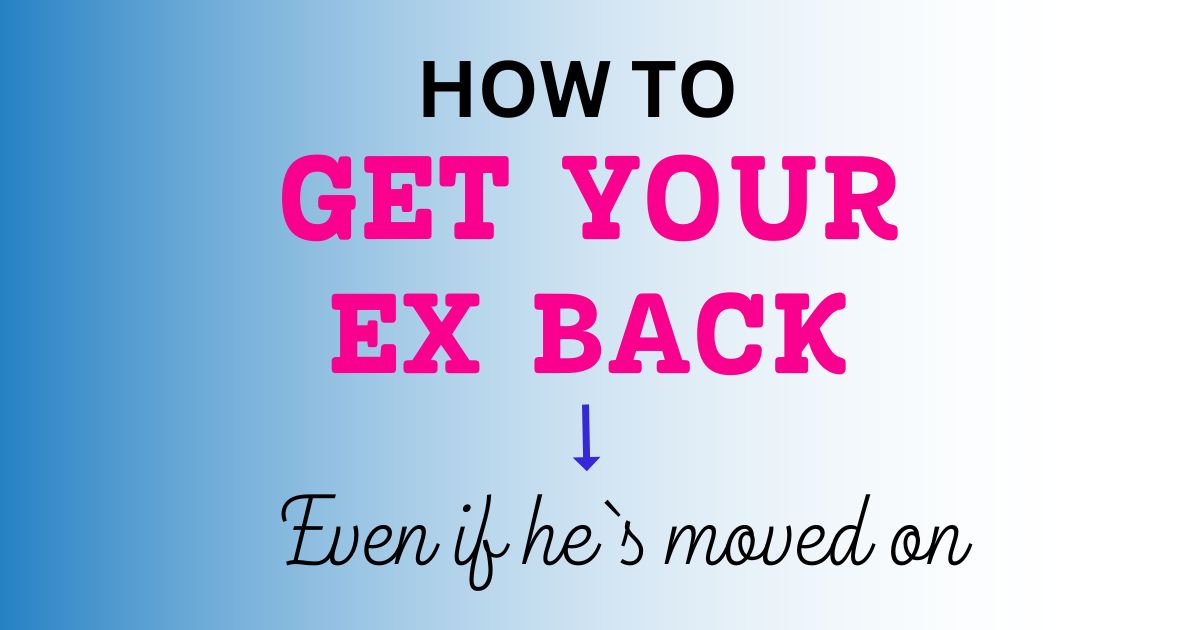 How To Get Your Ex Back with a Spell