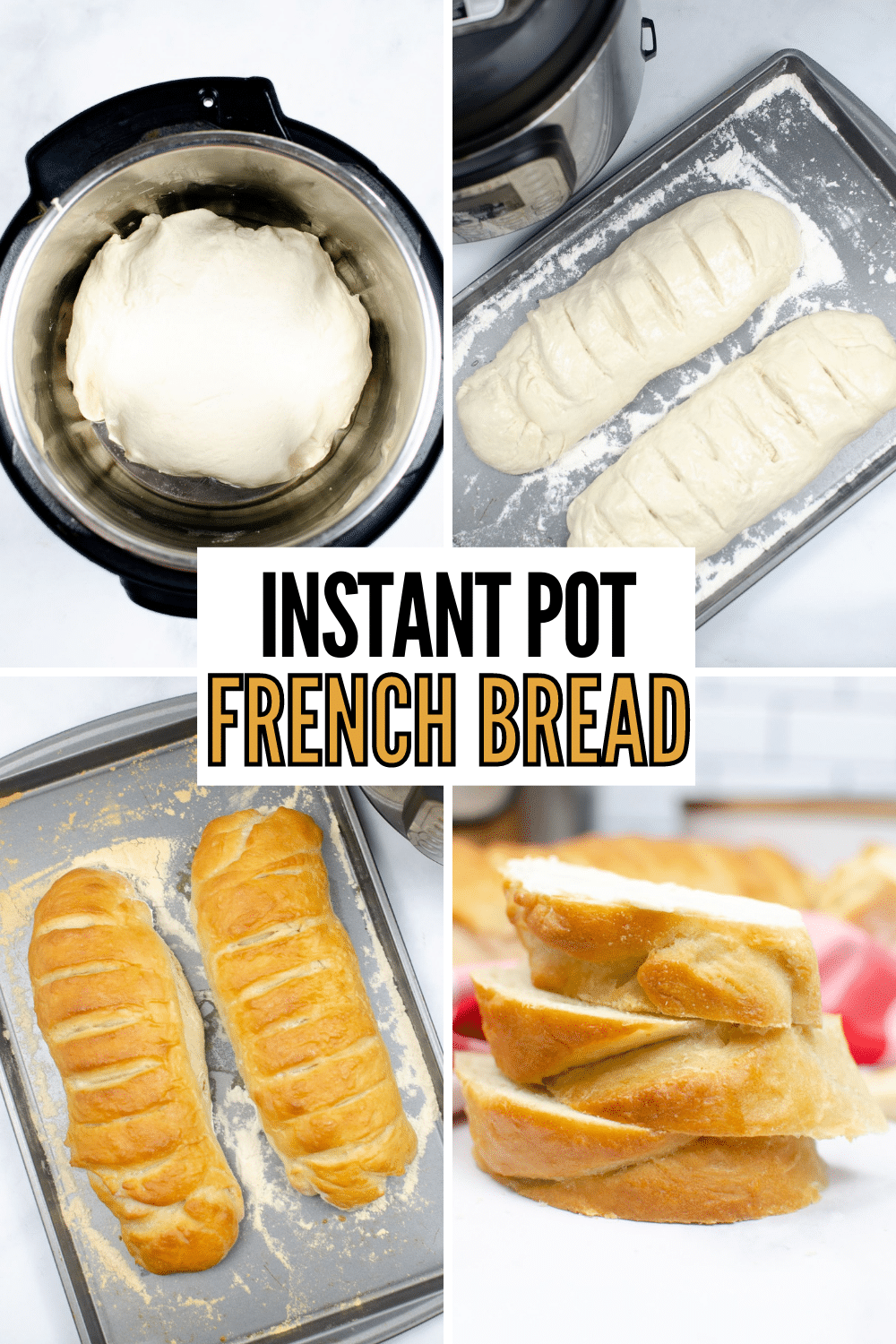 Instant Pot French Bread