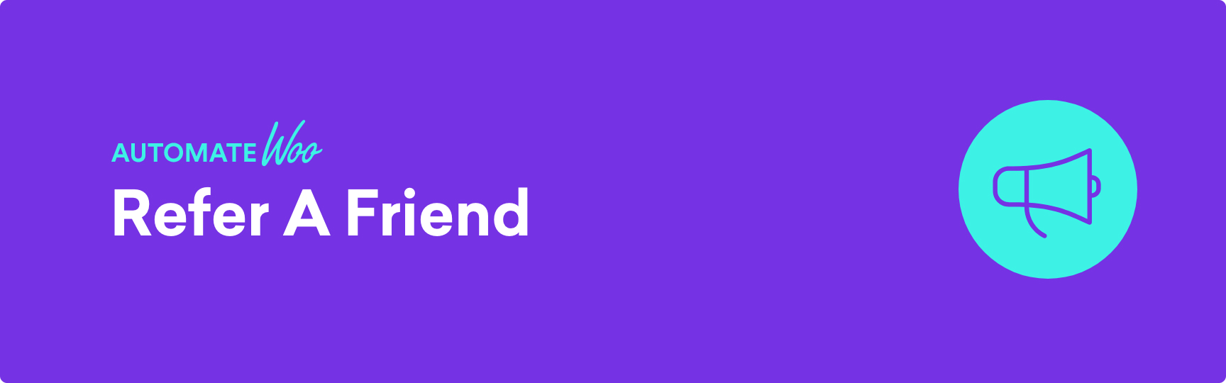 AutomateWoo Refer A Friend addon Plugin —