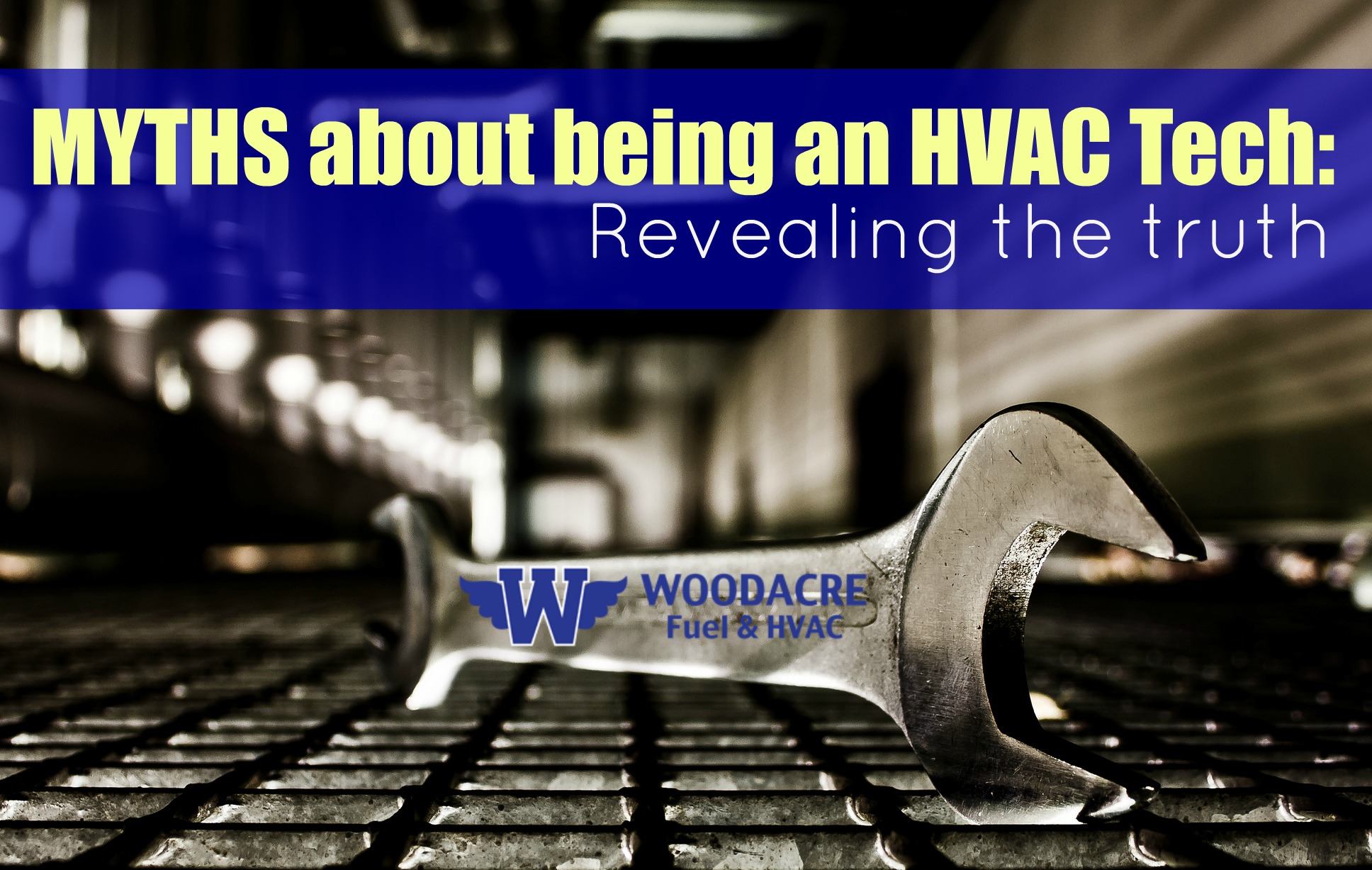 Five Myths About Being an HVAC Tech Revealing the Truth Heat, A/C