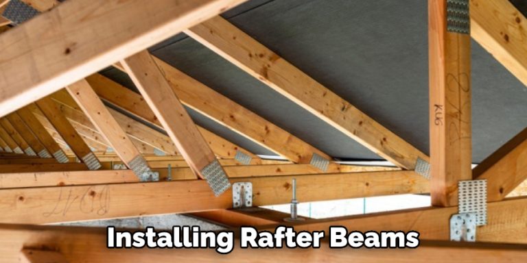 How to Attach Rafters | 8 Detailed Guide (2025)