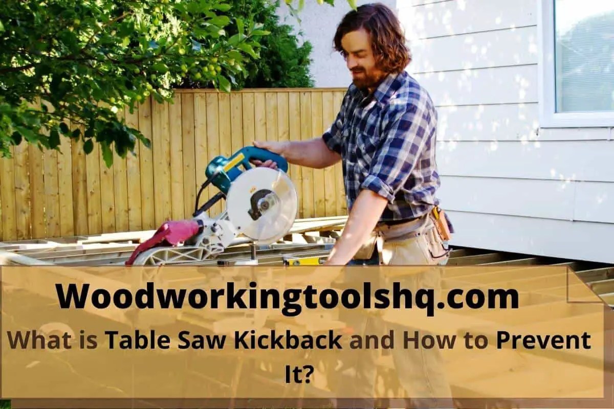 Table Saw Kickback Safety