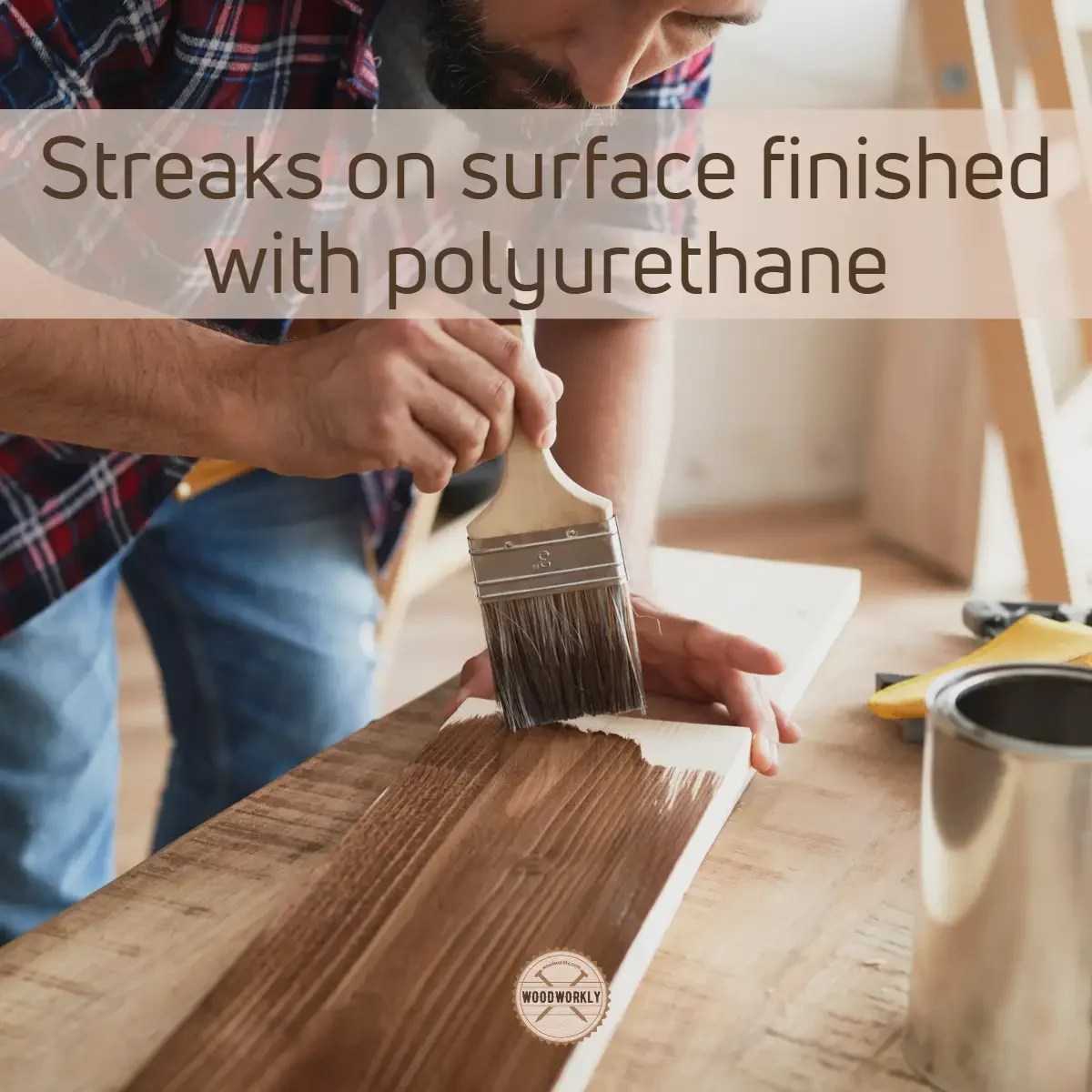 How To Fix Polyurethane Mistakes? (15 PROVEN Methods!)