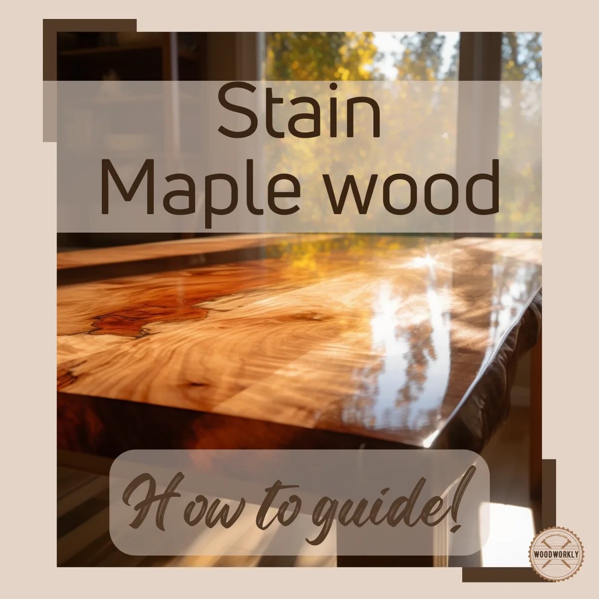 Does Maple Stain Well? Stain Maple Like a Pro! (2023 Guide!)