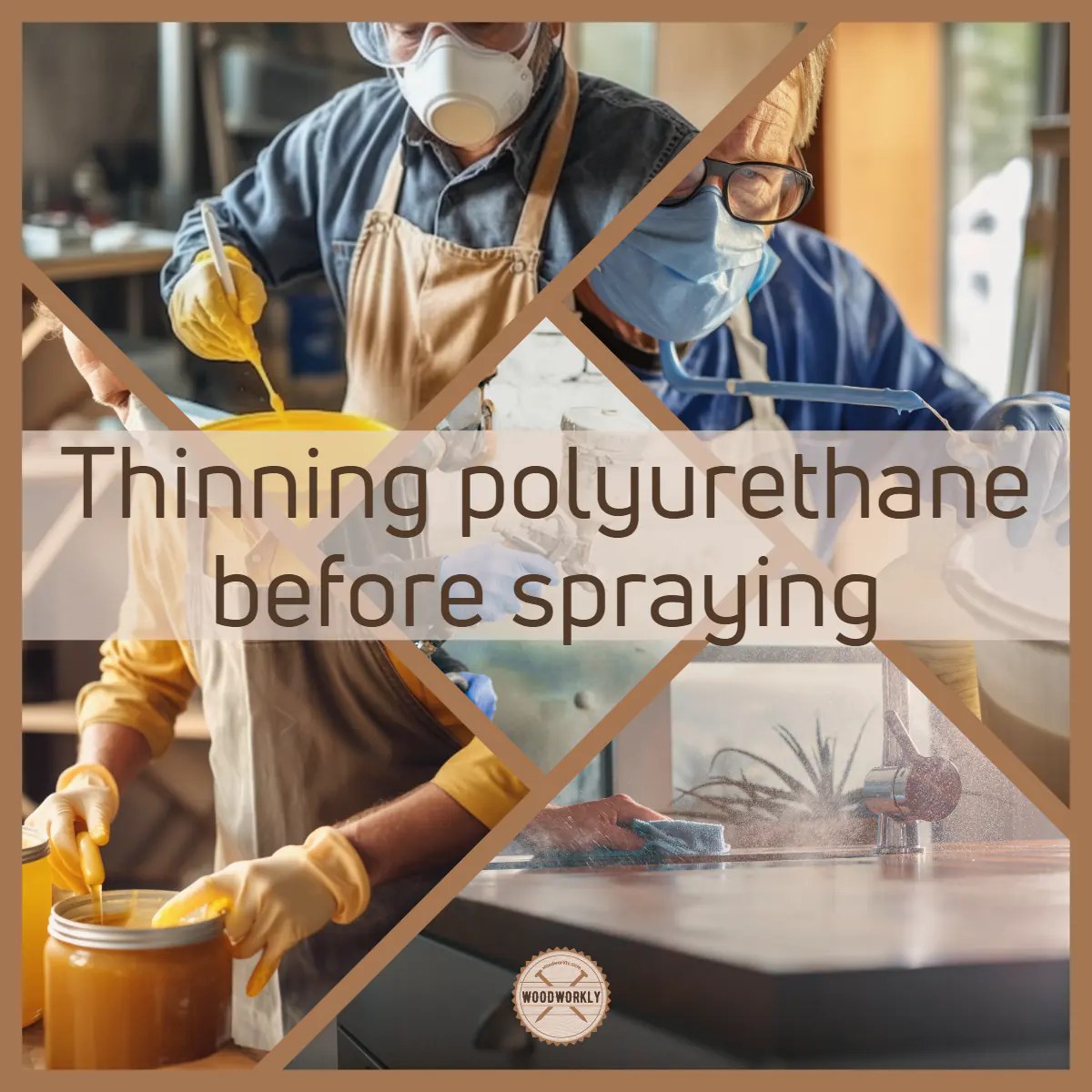How to Thin Polyurethane for Spraying (6 EASY Steps!)
