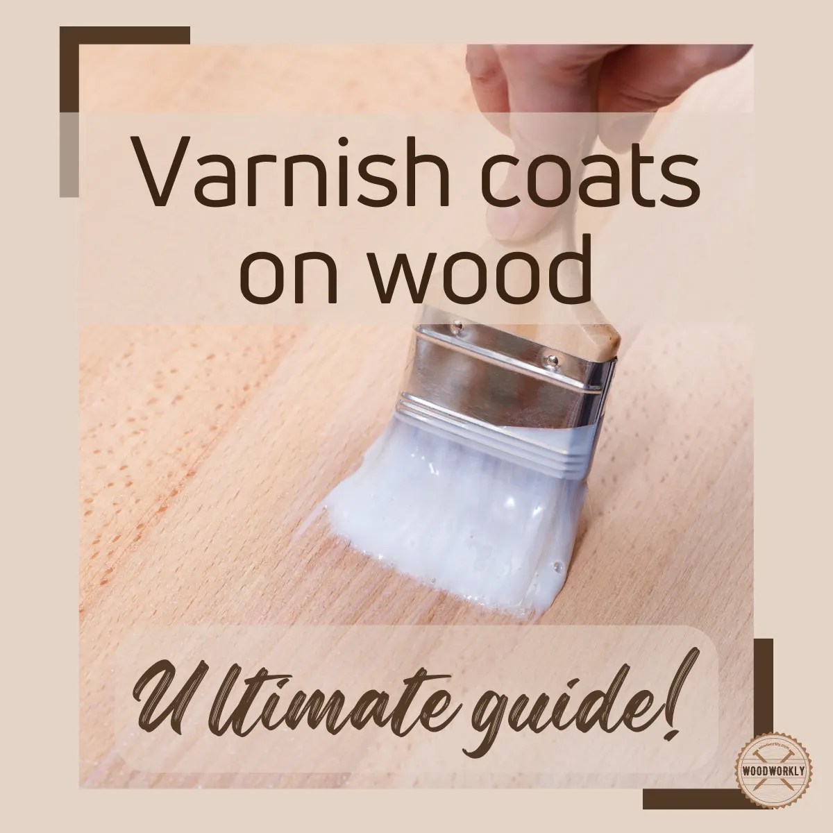How Many Coats Of Varnish On Wood? Here’s The Truth!