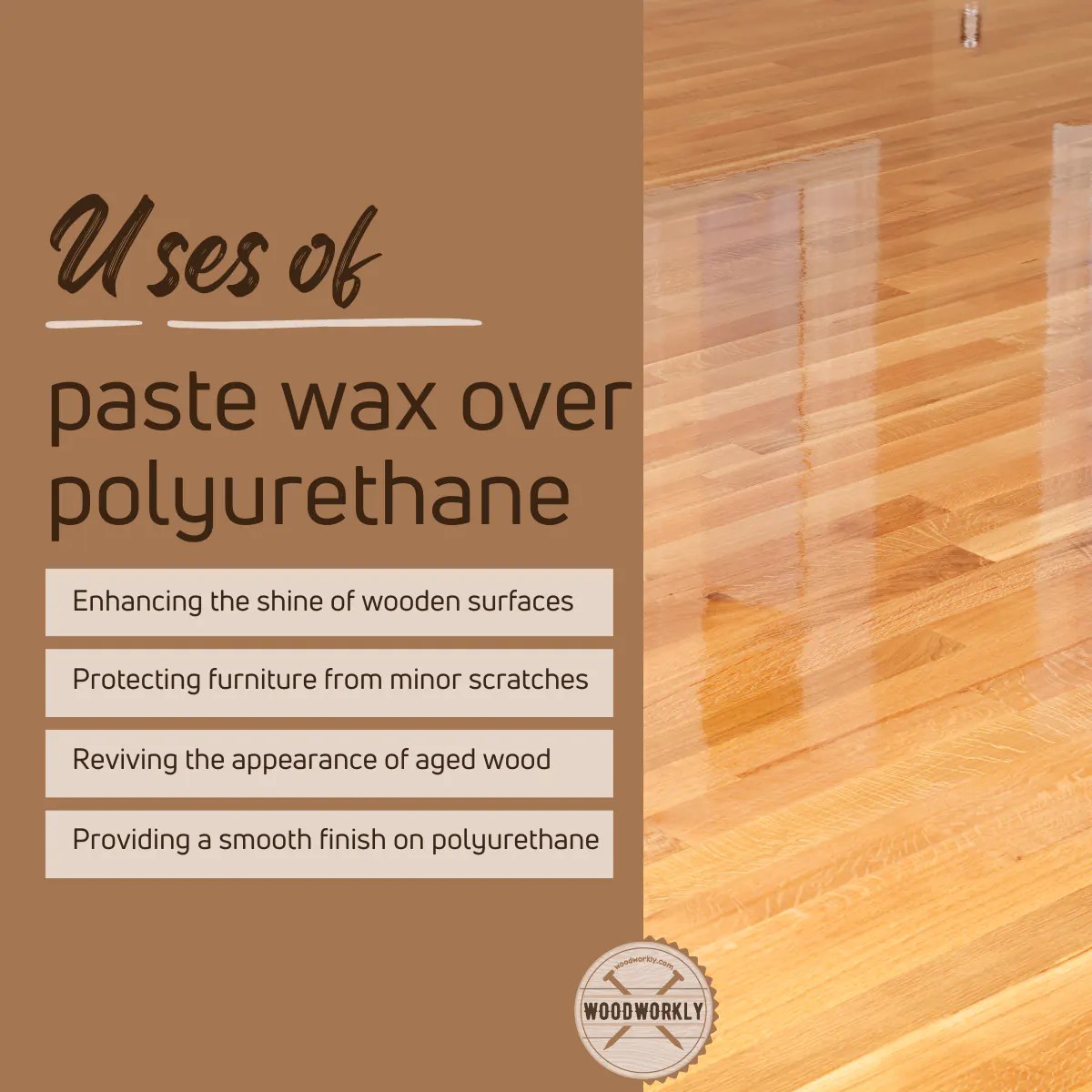 Paste Wax Over Polyurethane [2024 EASY Guide!]