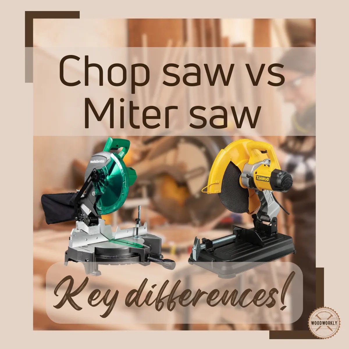 Chop Saw vs Miter Saw: Which is Better? (2024 Guide!)