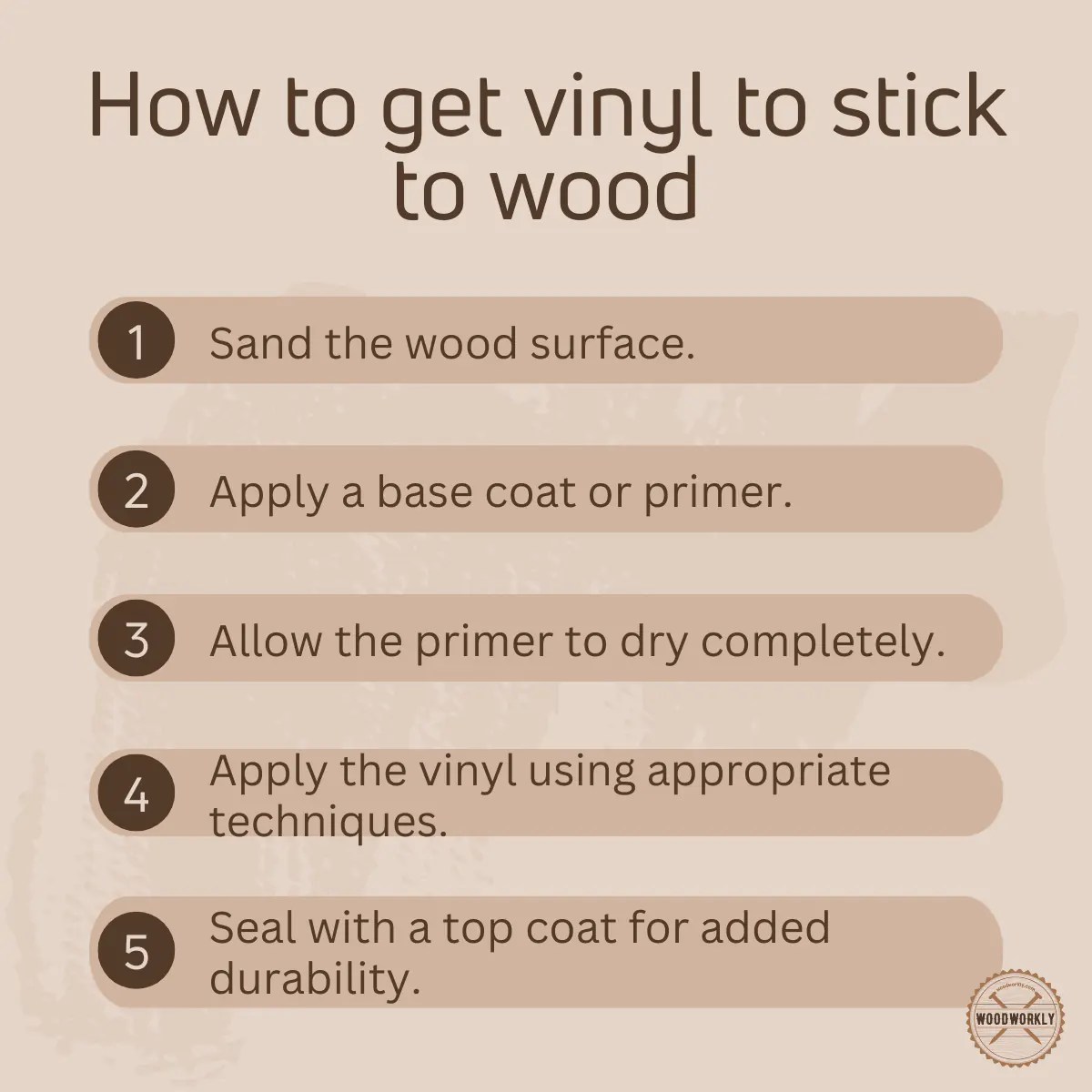 Fix Vinyl Won't Stick To Stained Wood in 10 EASY Ways!