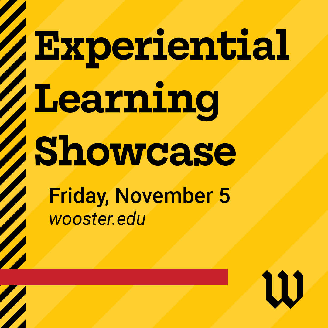 Wooster Experiential Learning Showcase set for Friday, Nov. 5 — The