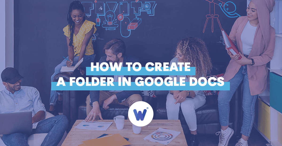 How to Create a Folder in Google Docs Wordable