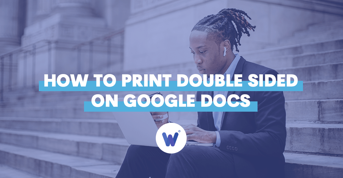 How to Print Double Sided on Google Docs Wordable